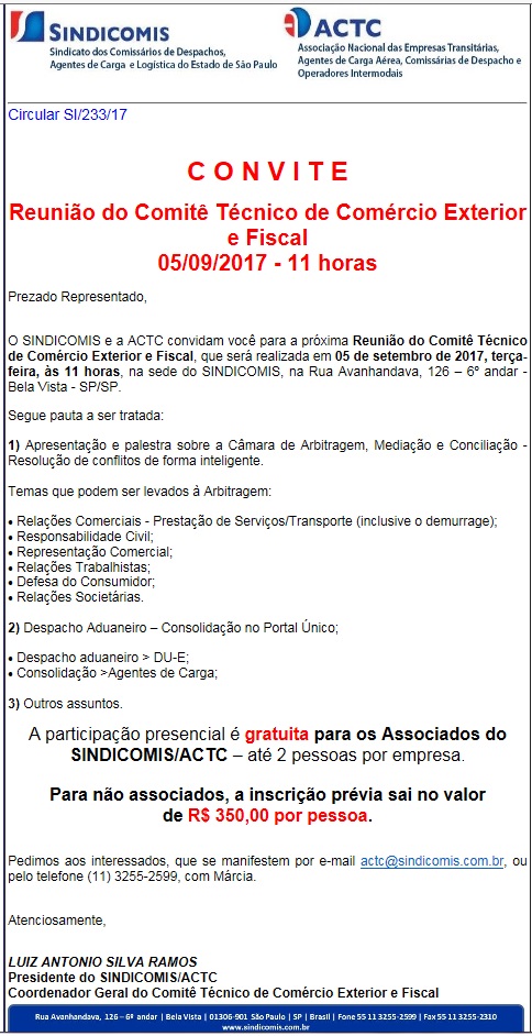 REUNIÃO DO COMITÊ TÉCNICO DE COMÉRCIO EXTERIOR E FISCAL REUNIÃO DO COMITÊ TÉCNICO DE COMÉRCIO EXTERIOR E FISCAL