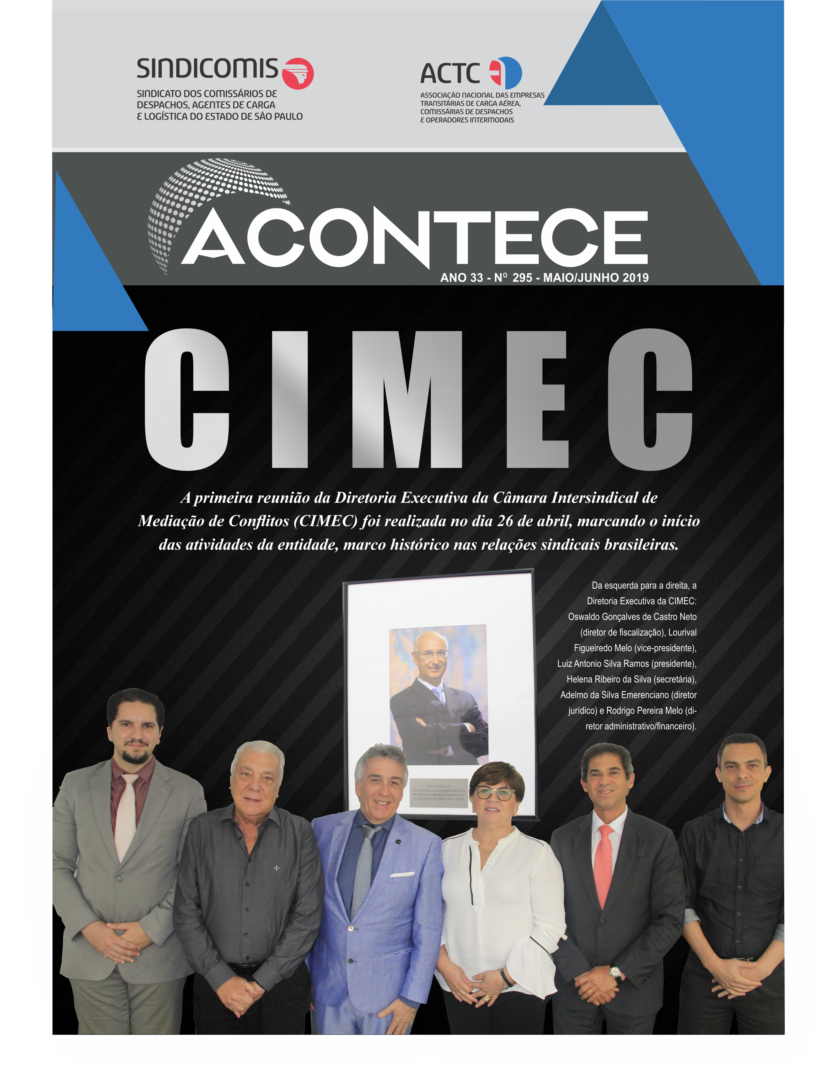 JORNAL ACONTECE | nº 295 | maio e junho/2019 JORNAL ACONTECE | nº 295 | maio e junho/2019
